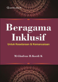 Beragama Inklusif ; Untuk Kesetaraan & Kemanusiaan